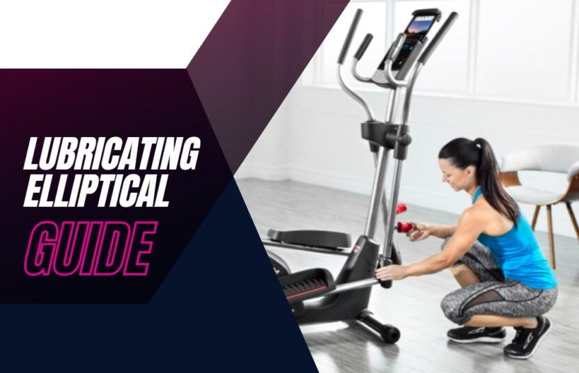 Lubricating Your ProForm Elliptical guide